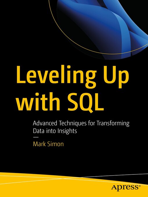 Title details for Leveling Up with SQL by Mark Simon - Available